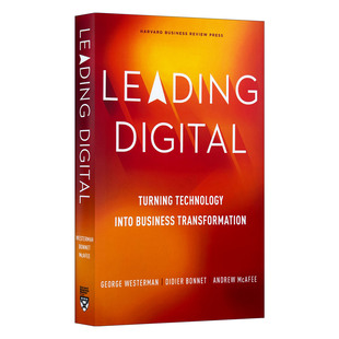 将科技融入企业变革 进口英语书 Turning Business Transformation Into Digital Technology 英文版 英文原版 导引数字化 Leading