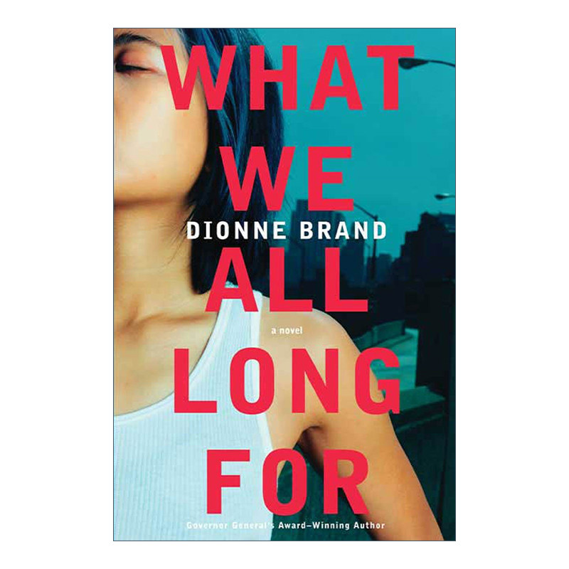 英文原版 What We All Long For 我们都渴望的 小说 英文版 进口英语原版书籍