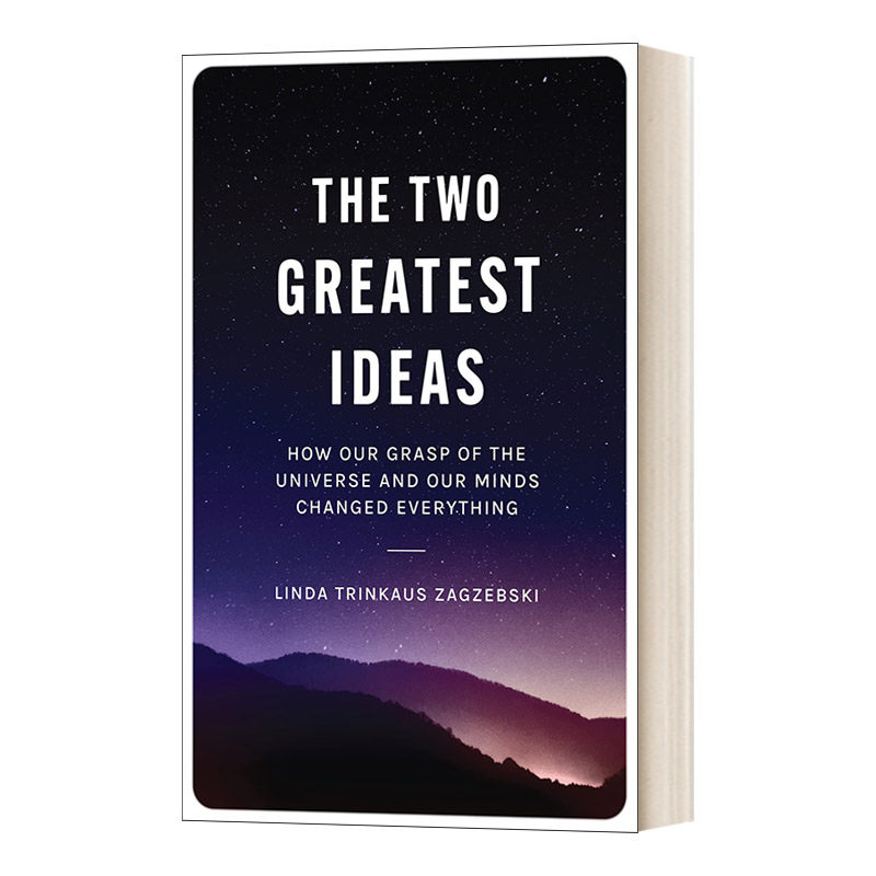 英文原版 The Two Greatest Ideas 第三次观念飞跃 世界冲突的根源与解决之道 Linda Trinkaus Zagzebski 精装 进口英语原版书籍