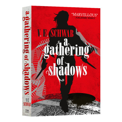 A Gathering of Shadows (A Darker Shade of Magic #2) 英文原版 V·E·施瓦布：阴影聚集（魔法阴影系列2）奇幻小说