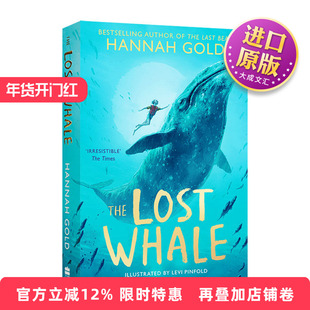 英文原版 The Lost Whale 消失的鲸鱼 汉娜·戈尔德新作 水石童书奖作者 英文版 进口英语原版书籍