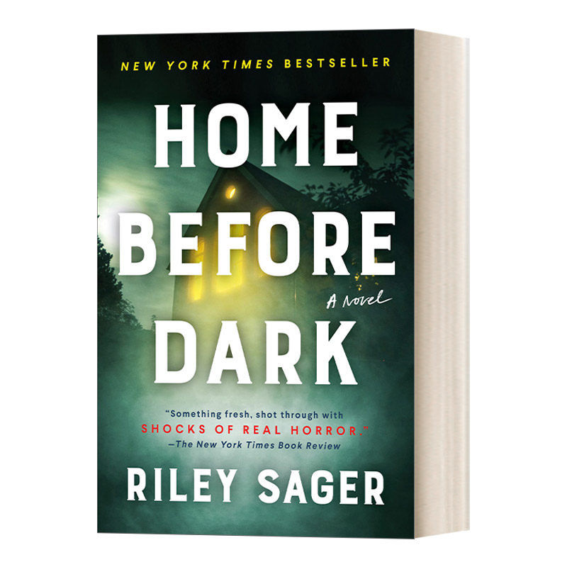 英文原版 Home Before Dark 天黑请回家 纽约时报畅销书 Riley Sager 恐怖惊悚小说 英文版 进口英语原版书籍图片