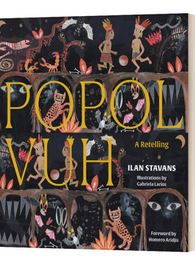 英文原版小说 Popol Vuh An Illustrated Retelling 波波尔乌 复述 精装 英文版 进口英语原版书籍