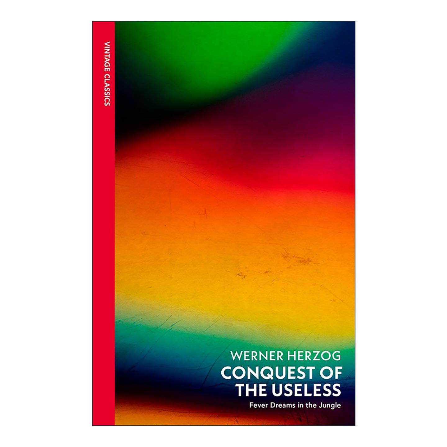 英文原版 Conquest of the Useless 征服无用 沃纳·赫尔佐格 陆上行舟拍摄日记 英文版 进口英语原版书籍