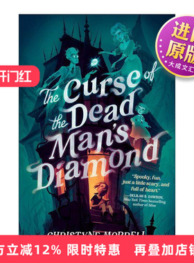 英文原版 The Curse of the Dead Man's Diamond 死者钻石的诅咒 儿童侦探推理小说 Christyne Morrell 英文版 进口英语原版书籍