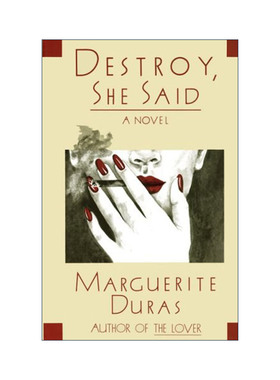 英文原版 Destroy She Said 毁灭 她说 Marguerite Duras玛格丽特·杜拉斯 英文版 进口英语原版书籍