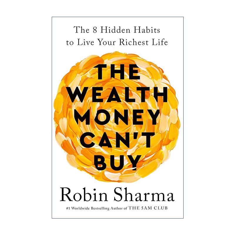 英文原版 The Wealth Money Can't Buy 金钱无法买到的财富 罗宾·夏玛新作 凌晨五点俱乐部作者 英文版 进口英语原版书籍