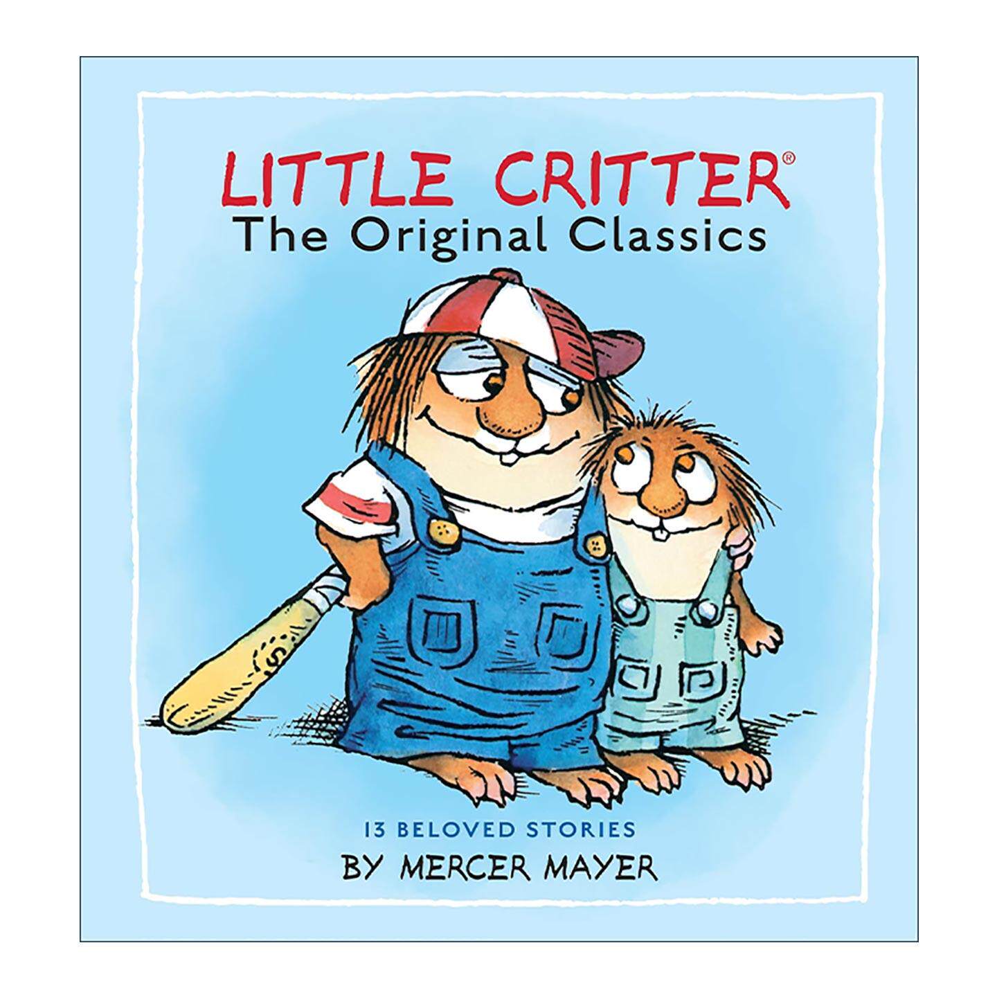 英文原版 The Original Classics Little Critter 小毛人小怪物系列 经典故事合集 儿童绘本 豪华精装收藏版 进口英语原版书籍