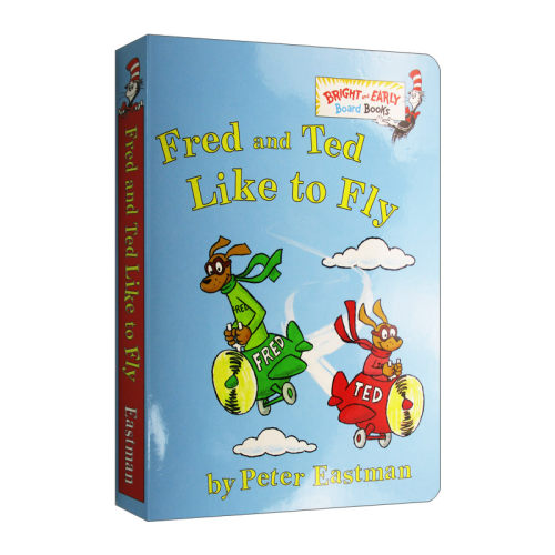 英文原版 Fred and Ted Like to Fly Peter Eastman彼得·伊士纸板书 儿童启蒙亲子绘本 are you my mother 同系列作者