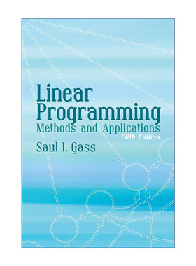 英文原版 Linear Programming 线性规划 方法与应用 第五版 数学 Saul I. Gass 英文版 进口英语原版书籍