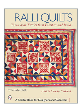 英文原版 Ralli Quilts 拉利被子 来自巴基斯坦和印度的传统纺织品 全彩艺术图册 Patricia Ormsby Stoddard 进口英语原版书籍