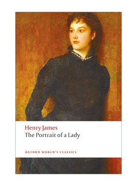 英文原版 The Portrait of a Lady 一位女士的画像 亨利·詹姆斯 牛津世界经典系列 英文版 进口英语原版书籍
