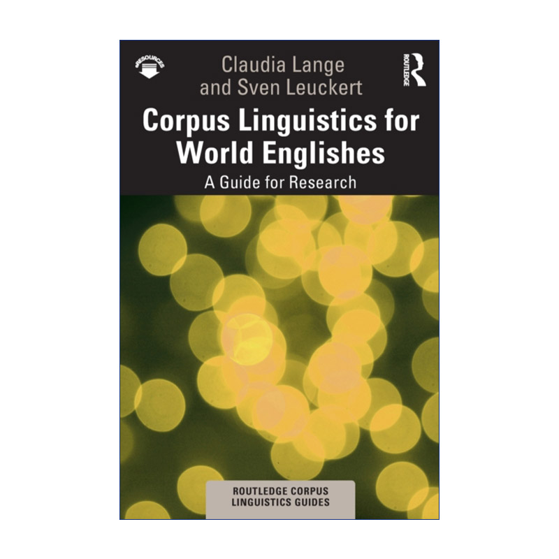 英文原版 Corpus Linguistics for World Englishes 世界英语 语料库语言学导论系列 英文版 进口英语原版书籍