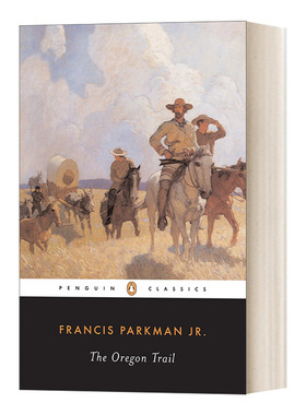 英文原版 The Oregon Trail The Penguin American Library 俄勒冈之旅 企鹅美国图书馆 Francis Parkman 英文版 进口英语原版书籍