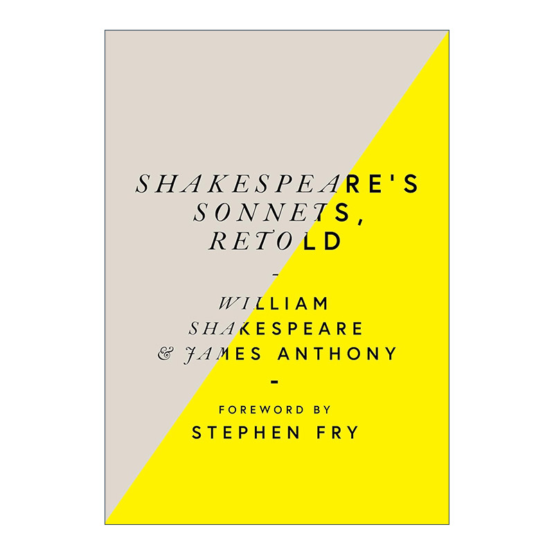 英文原版 Shakespeare’s Sonnets  Retold 莎士比亚十四行诗 现代语言改写版 Anthony James 精装 英文版 进口英语原版书籍