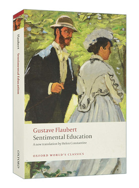 英文原版 Sentimental Education 感伤的教育 福楼拜 牛津世界经典系列 英文版 进口英语原版书籍