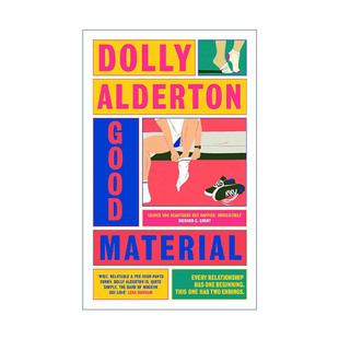 英文原版 Good Material 好材料 关于爱我所知道的一切作者 多莉·奥尔德顿小说新作 英文版 进口英语原版书籍