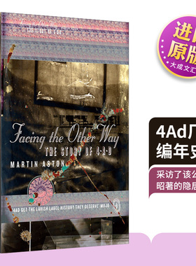 英文原版 Facing The Other Way The Story Of 4Ad 4Ad厂牌编年史 英文版 进口英语原版书籍