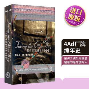 英文版 书籍 Other 4Ad Story The Way 进口英语原版 英文原版 4Ad厂牌编年史 Facing