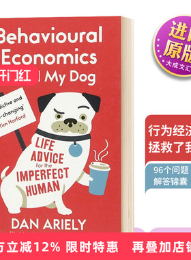 行为经济学拯救了我的狗 英文原版 Behavioural Economics Saved My Dog 英文版 进口英语书籍