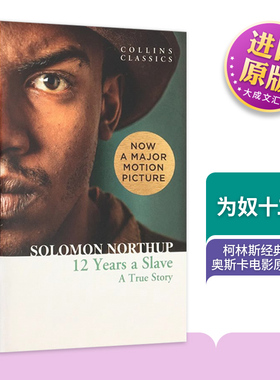 Twelve Years a Slave 为奴十二年 英文原版 柯林斯经典文学 英文版 奥斯卡电影原著小说