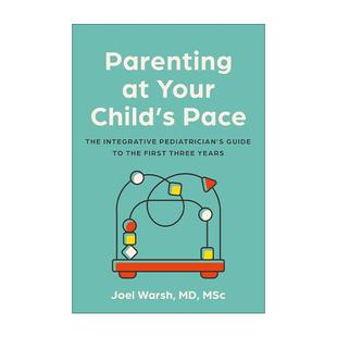 Child 以你孩子 Parenting Your 英文版 书籍 英文原版 3岁育儿指南 综合儿科医生 节奏育儿 Pace 进口英语原版
