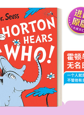 Dr Seuss mdash Horton Hears A Who 英文原版 霍顿与无名氏 英文版 进口英语原版书籍