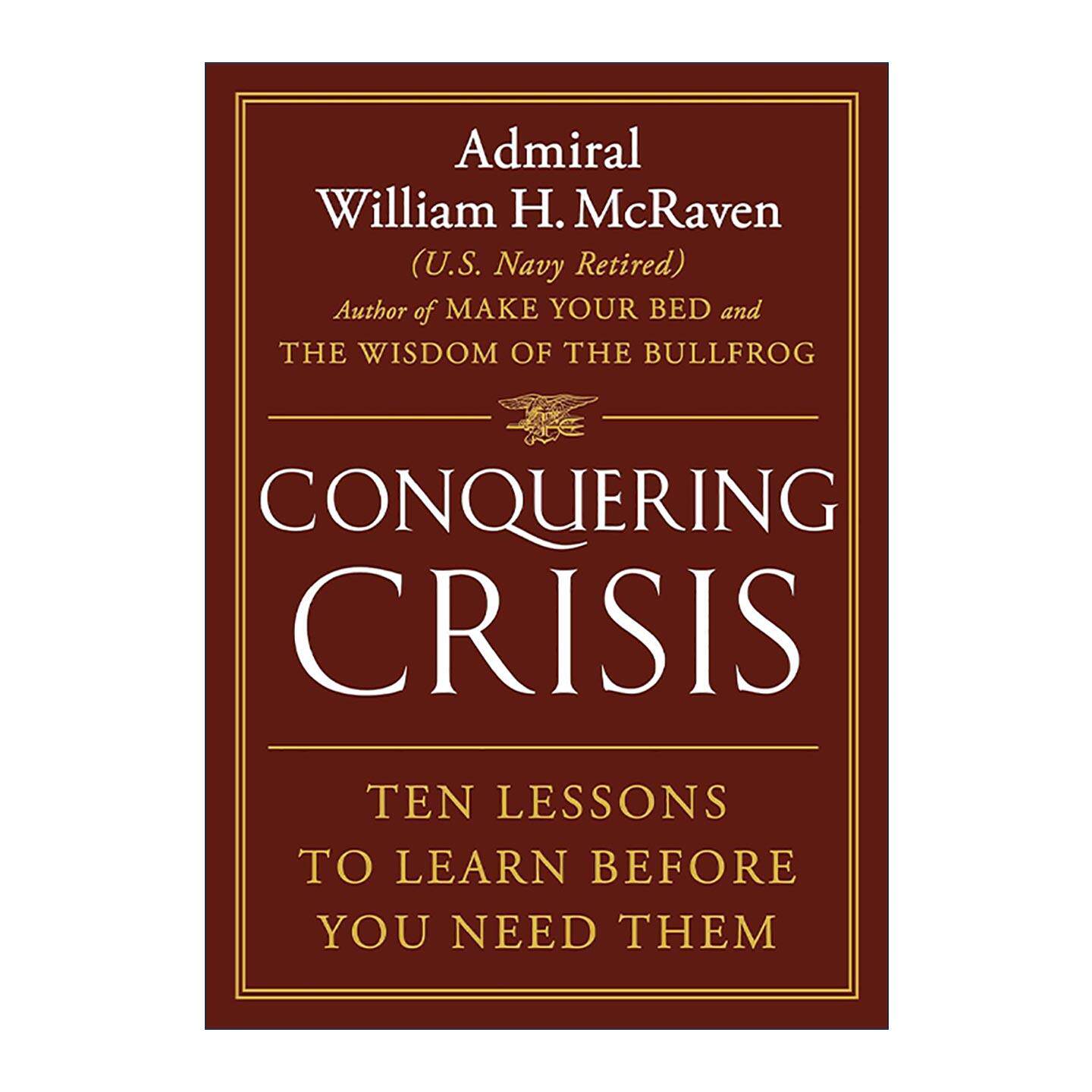 英文原版 Conquering Crisis 克服危机的十堂课 精装 英文版 进口英语原版书籍