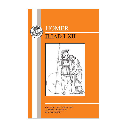 原版 Homer: Iliad I-XII 希腊语文本系列 荷马史诗伊利亚特 卷1-12 M.M. Willcock 进口原版书籍