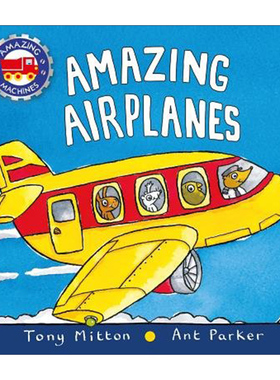 英文原版 Amazing Machines Amazing Airplanes 神奇机器系列交通工具之 飞机 纸板书 英文版 进口英语原版书籍