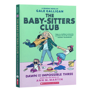 Club Three 保姆俱乐部全彩漫画5 儿童英语桥梁章节故事书 The the 英文版 Dawn Graphic Impossible and Sitters 英文原版 Baby