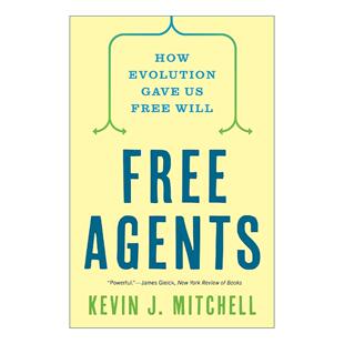 英文原版 Free Agents 自由代理人 进化如何赋予我们自由意志 神经科学副教授Kevin J. Mitchell 英文版 进口英语原版书籍