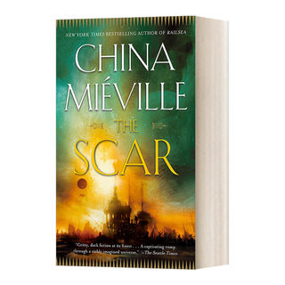 英文原版 The Scar New Crobuzon 巴斯-拉格 地疤 China Mieville柴纳·米耶维 豆瓣高分 英文版 进口英语原版书籍