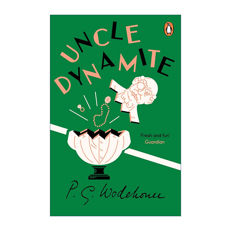 英文原版 Uncle Dynamite 炸药叔叔 P.G.伍德豪斯 英文版 进口英语原版书籍
