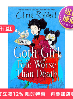 英文原版 Goth Girl and the Fete Worse Than Death 哥特女孩和比死亡更可怕的命运 儿童侦探悬疑幽默小说 进口英语原版书籍