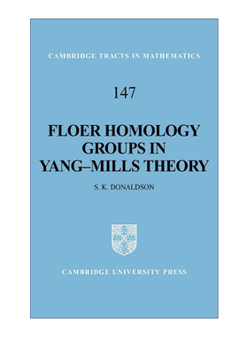英文原版 Floer Homology Groups in Yang-Mills Theory 杨振宁-米尔斯理论的弗洛尔同调群 剑桥数学丛书系列 英文版 进口英语书籍