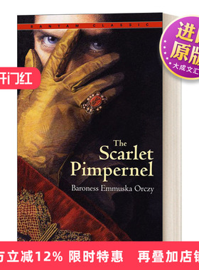 英文原版 The Scarlet Pimpernel 红花侠 百老汇音乐剧原著小说 Bantam Classics 英文版 进口英语原版书籍