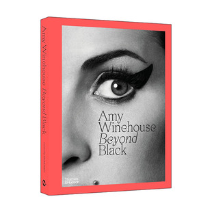 英文原版 Amy Winehouse Beyond Black 艾米·怀恩豪斯 Beyond Black同名展览画册 精装 英文版 进口英语原版书籍