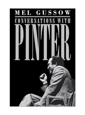 英文原版 Conversations with Pinter 与品特的对话 戏剧批评 诺贝尔文学奖得主 Mel Gussow 英文版 进口英语原版书籍