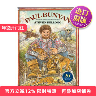 英文原版 Paul Bunyan 保罗·班扬 伐木巨人 美国彩虹阅读好书榜 Steven Kellogg 英文版 进口英语原版书籍
