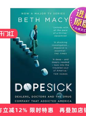 英文原版 Dopesick 成瘾剂量 让美国上瘾的毒贩 医生和制药公司 贝丝·马西 同名美剧原著 英文版 进口英语原版书籍