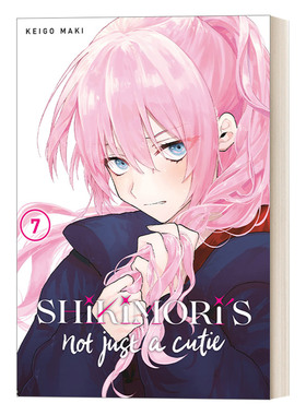 英文原版 Shikimori's Not Just a Cutie 7 我家女友可不止可爱呢7 青春温馨浪漫爱情小说漫画 Keigo Maki 英文版 进口原版书籍