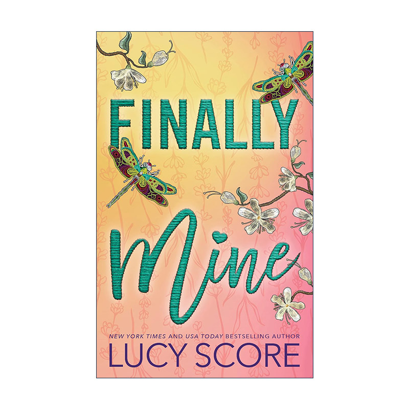 英文原版 Finally Mine Benevolence 02 终于属于我了 Things We Never Got Over作者Lucy Score 北美晋江爱情小说 英文版