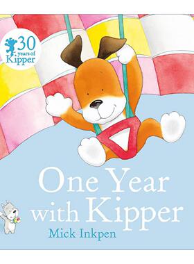 英文原版 One Year With Kipper 与小狗奇普的一年 儿童启蒙认知绘本 廖彩杏书单 凯特·格林纳威大奖得主 Mick Inkpen 英文版