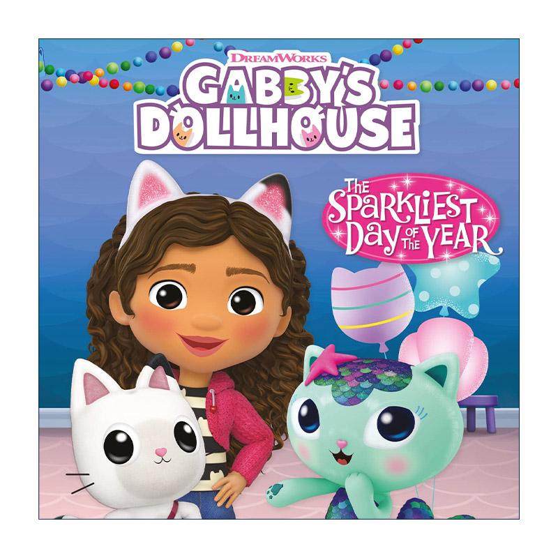 英文原版 Official Gabby's Dollhouse The Sparkliest Day of the Year 梦工厂盖比的娃娃屋 一年中至有火花的一天 儿童动画故事