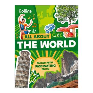 The World 进口英语原版 All 书籍 英文版 About 柯林斯儿童全彩图解科普百科读物 英文原版 地球世界