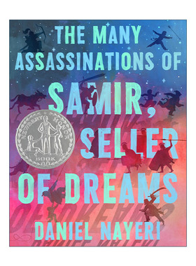 英文原版 The Many Assassinations of Samir the Seller of Dreams 卖梦人萨米尔的暗杀 2024年纽伯瑞银奖 进口英语原版书籍