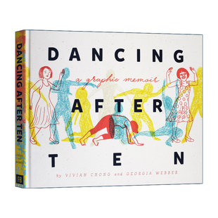 图像小说漫画 Dancing 舞步 英文原版 Georgia 进口英语原版 TEN 英文版 After 书籍 劫后 Webber 精装