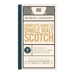 Single Michael Guide 英文原版 Malt 单一麦芽威士忌完全指南DK酒类科普百科精装 迈克尔·杰克逊 Jackson Complete Scotch