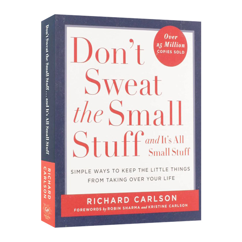 英文原版 Don't Sweat the Small Stuff . . . and It's All Small Stuff 别再为小事抓狂 小事永远只是小事 英文版 进口英语原版